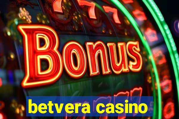 betvera casino